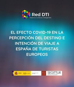 El efecto COVID-19 en la percepción del destino e intención de viaje a España de turistas europeos
