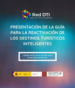 Presentación de la Guía para la Reactivación de los Destinos Turísticos Inteligentes. 09-07-20