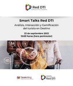 Smart Talks Análisis, Interacción y Gamificación del turista en Destino