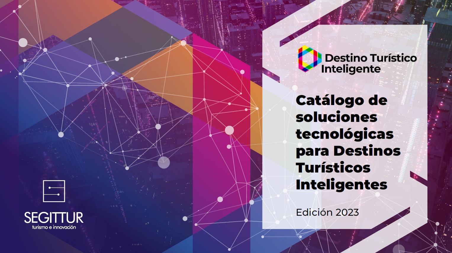 Catálogo de soluciones tecnológicas para Destinos Turísticos Inteligentes. Edición 2023