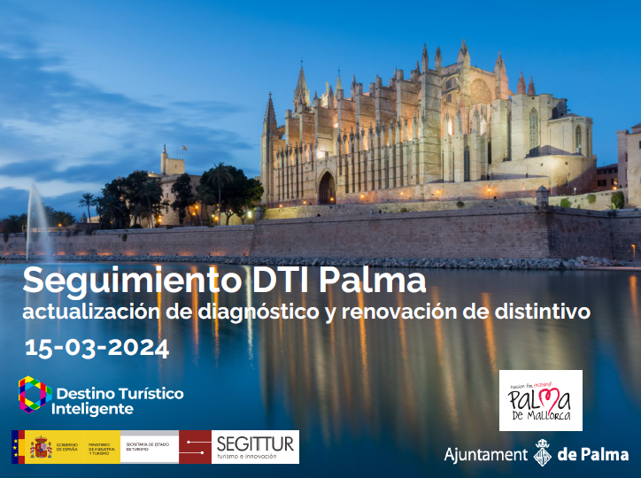 El Ayuntamiento de Palma inicia el proceso de seguimiento de su informe diagnóstico Destino Turístico Inteligente