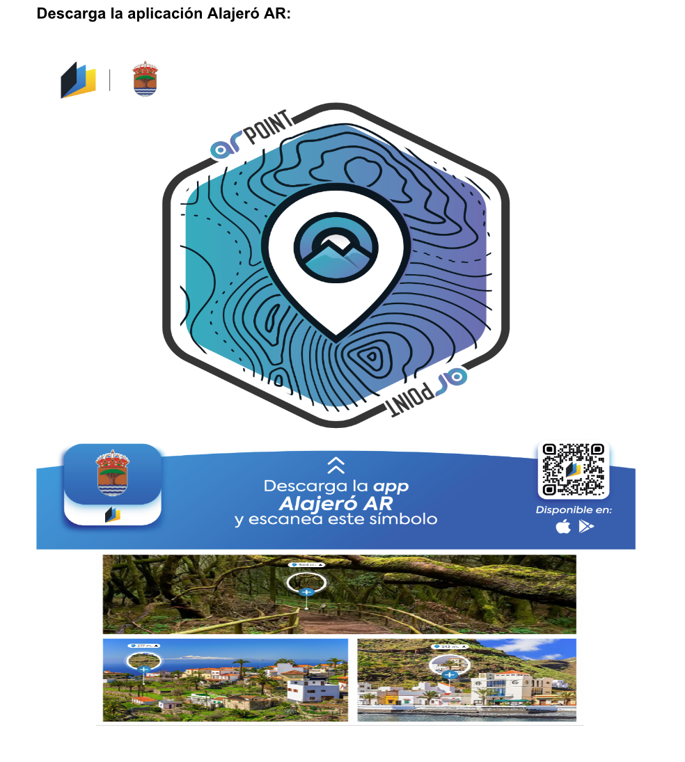 El Ayuntamiento de Alajeró apuesta por la digitalización del turismo con la implantación de una aplicación con Realidad Aumentada para poner en valor puntos de interés del Parque Nacional de Garajonay