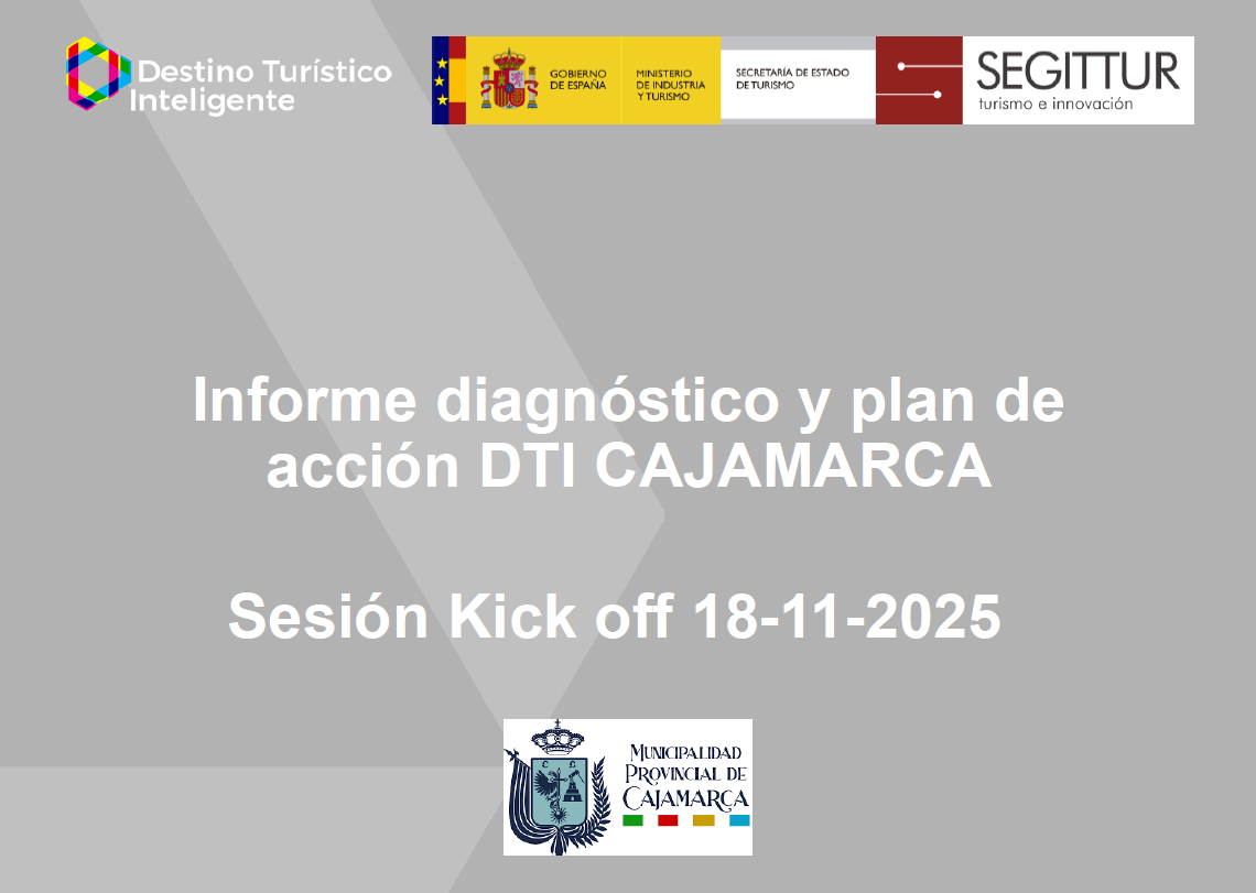 Cajamarca da los primeros pasos para su conversión en Destino Turístico Inteligente